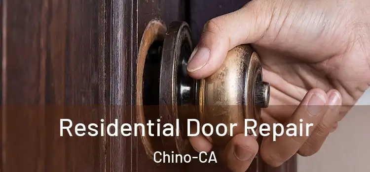  Residential Door Repair Chino-CA