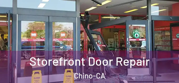 Storefront Door Repair Chino-CA